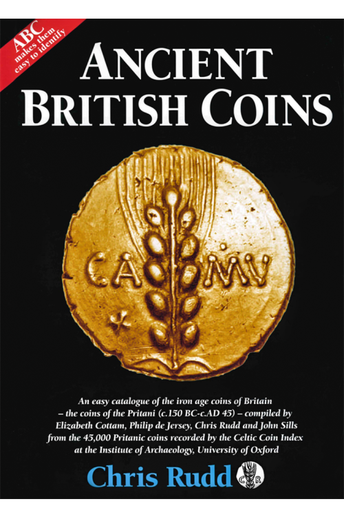  Ancient British Coins by Chris Rudd